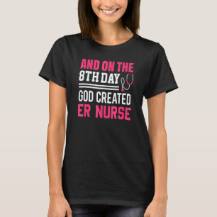 Camiseta Deus Criou a Enfermeira do PS Semana das Enfermei