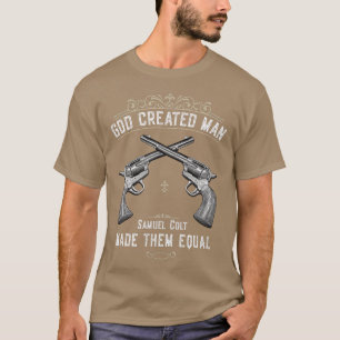 Camiseta Deus Criou ManSamuel Colt os tornou iguais