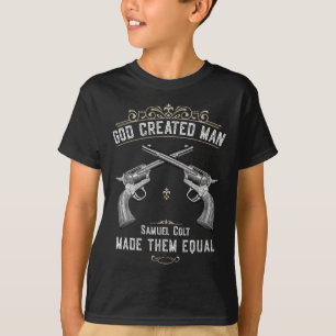 Camiseta Deus Criou O Homem Samuel Colt Os Tornou Iguais 1