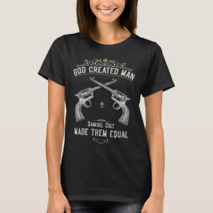 Camiseta Deus Criou o Homem Samuel Colt Tornou-os Iguais 1