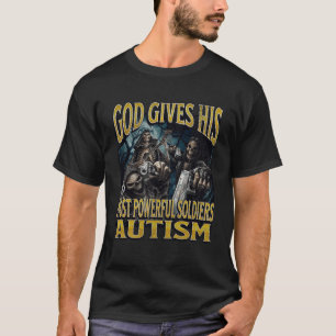 Camiseta Deus Dá Seu Autismo Mais Poderoso Engraçado Esquel