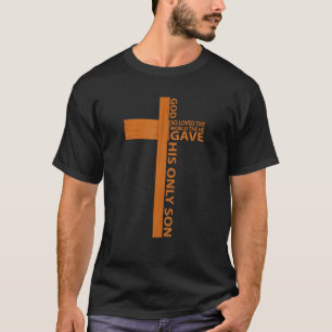 Camiseta Deus Deu Ao Seu Único Filho A Cruz Cristã