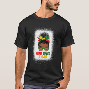 Camiseta Deus Diz Que Eu Sou Negra Menina Melanina Maldita