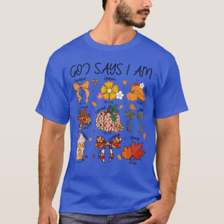 Camiseta Deus Diz Que Eu Sou Vibrações de Outono Cristãs Mu