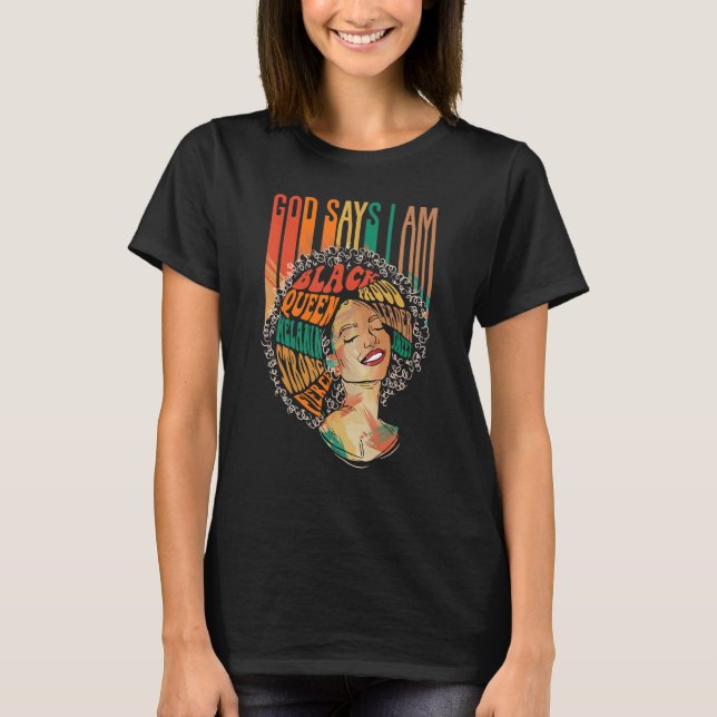 Camiseta Deus Diz Que Sou Afro Mulheres Melanin Black Orgul (Frente)