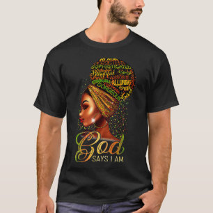 Camiseta Deus Diz Que Sou Uma Mulher Negra África Melanin Q