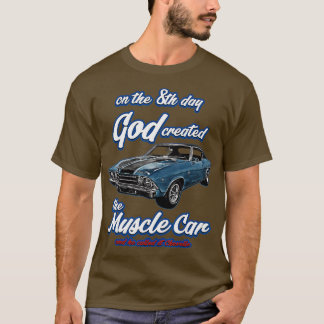 Camiseta Deus do 8º dia criou1968 ChevelleMuscle CarSS454SS