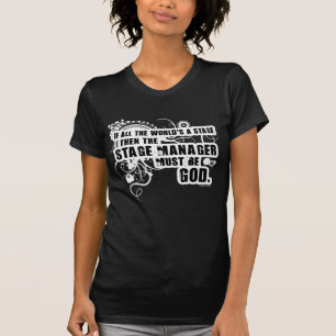 Camiseta Deus do gerente de palco