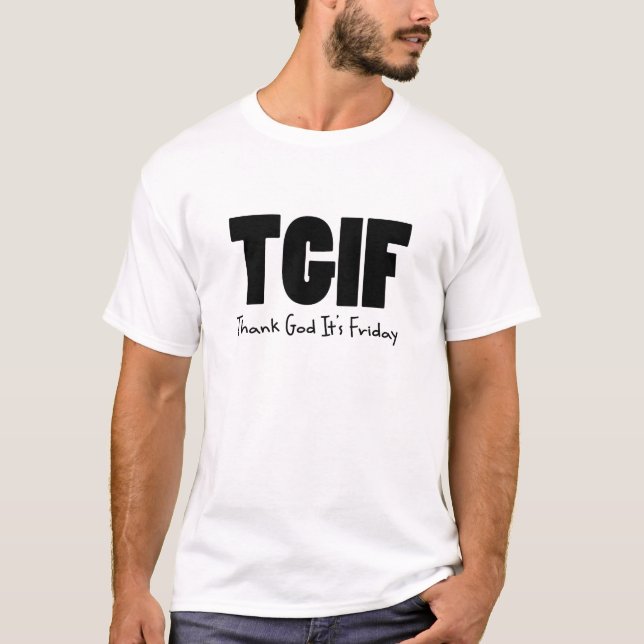 Camiseta Deus do obrigado de TGIF sua sexta-feira (Frente)