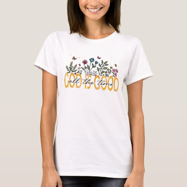 Camiseta Deus é bom o tempo todo (Frente)