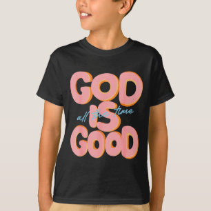 Camiseta Deus É Bom Todo O Tempo Design Inspirador Crista