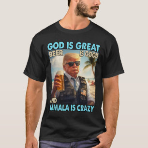 Camiseta Deus É Cerveja Excelente É Boa E Kamala É Louca