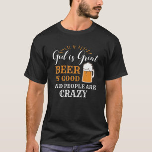 Camiseta Deus É Cerveja Excelente É Bom E Pessoas São Um