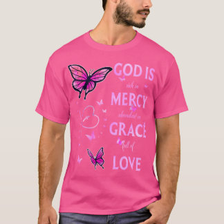 Camiseta Deus É Cheio De Graça Compaixão E Amor