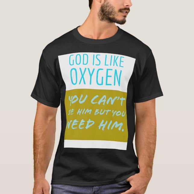 Camiseta Deus é como oxigênio (Frente)