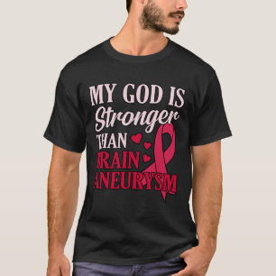 Camiseta Deus É Mais Forte Que O Aneurismo Cerebral Mont