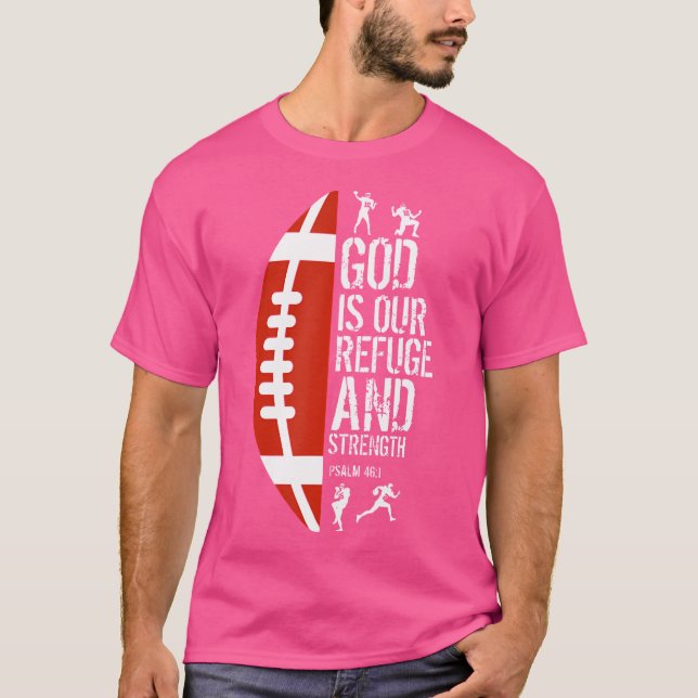 Camiseta Deus É Nossa Força De Refúgio Salmo 461 Jesus Pega (Frente)