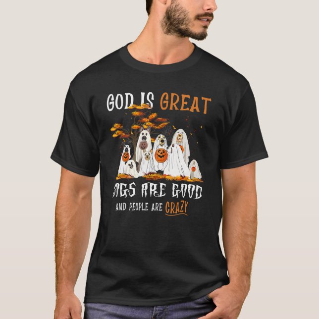 Camiseta Deus É Que Os Cachorros Excelentes São Boas Pessoa (Frente)