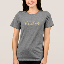 Camiseta Deus é uma mulher fiel