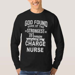Camiseta Deus Encontrou Algumas Das Mulheres Mais Fortes Ro