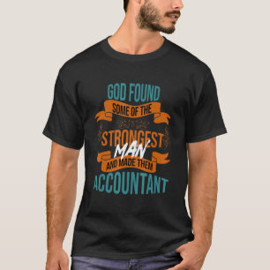Camiseta Deus Encontrou Alguns Dos Mais Fortes E Os Tornou
