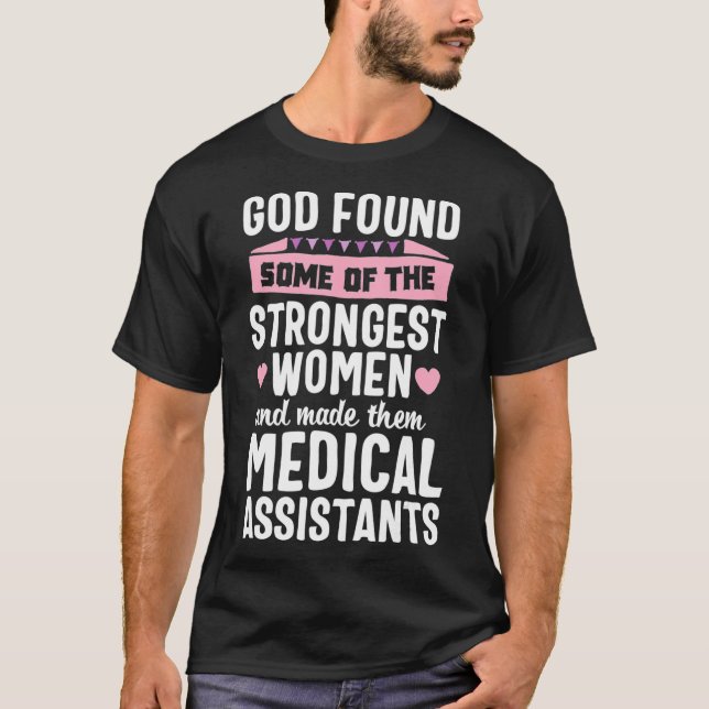 Camiseta Deus encontrou Assistente Médico Presente Mulheres (Frente)