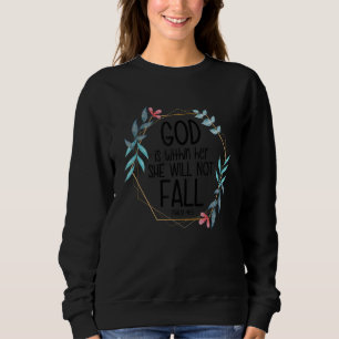 Camiseta Deus está dentro dela. Ela não cairá no salmo 465