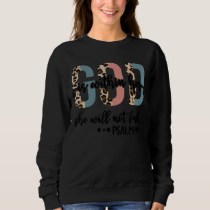 Camiseta Deus Está Dentro Dela. Ela Não Vai Falhar Com O Ps