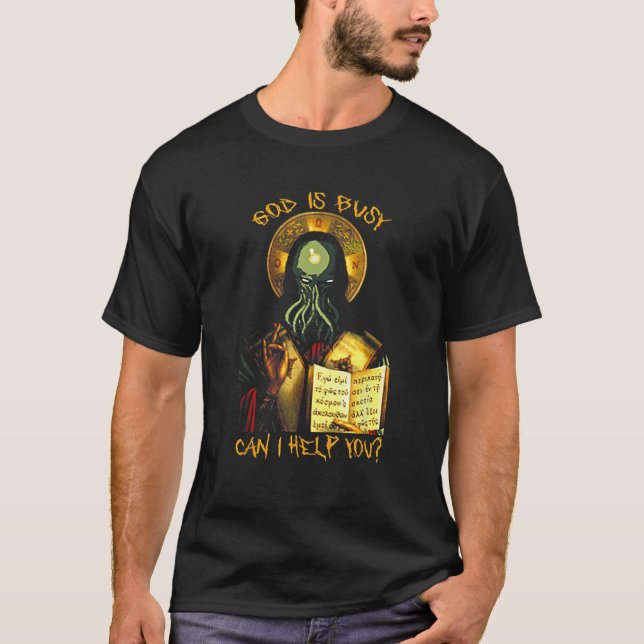 Camiseta Deus Está Ocupado Posso Ajudá-Lo? (Frente)