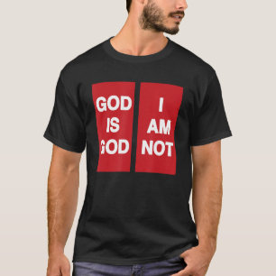 Camiseta Deus Eu Sou Deus Não