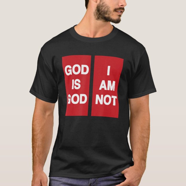 Camiseta Deus Eu Sou Deus Não (Frente)
