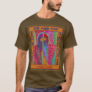 Camiseta Deus fez o homem no final da semana quando Ele est
