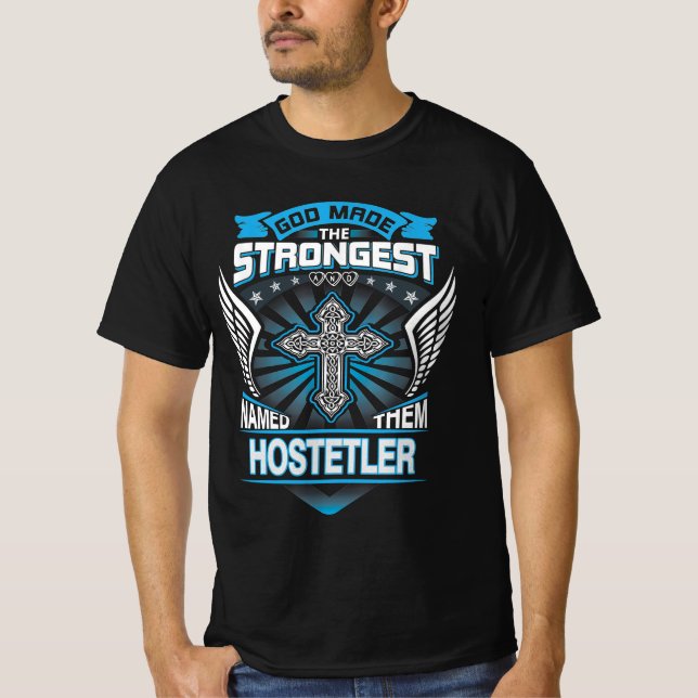 Camiseta Deus Fez Os Mais Fortes E Os Chamou De Hostetler (Frente)