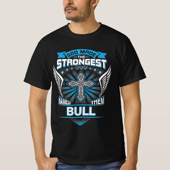 Camiseta Deus Fez Os Mais Fortes E Os Chamou De Touro (Frente)
