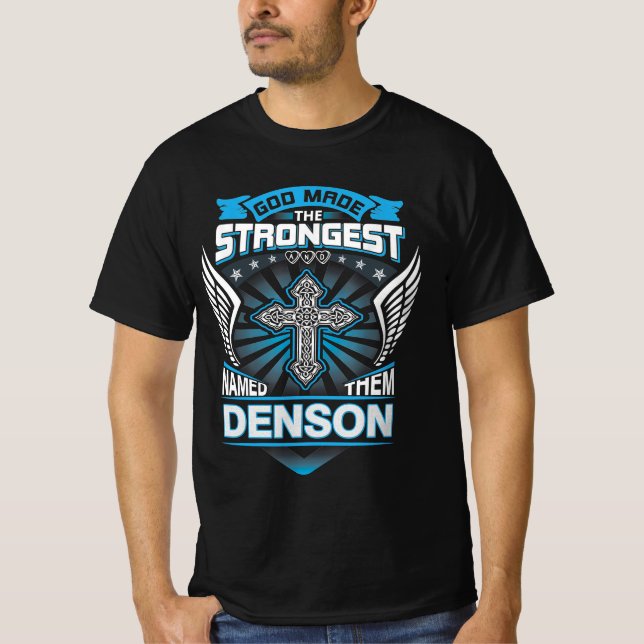 Camiseta Deus Fez Os Mais Fortes E Os Chamou Denson (Frente)