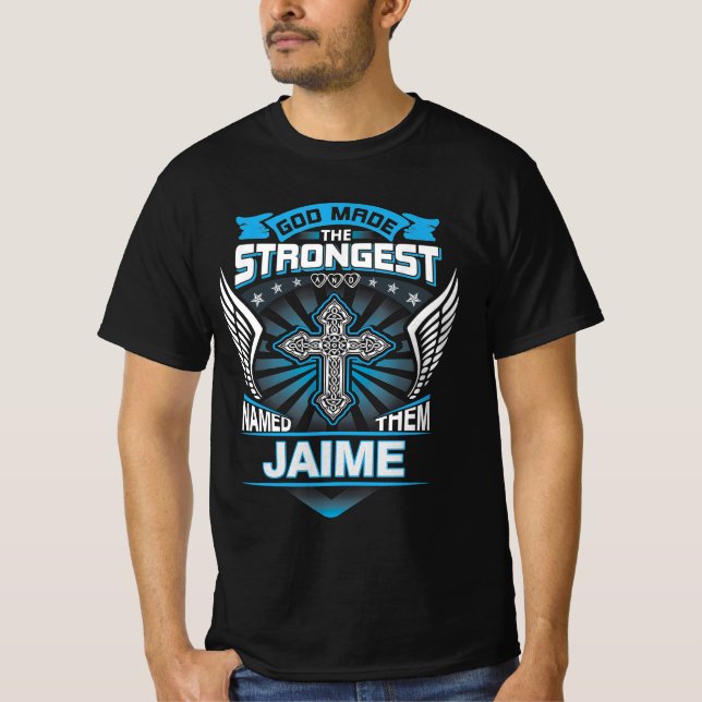 Camiseta Deus Fez Os Mais Fortes E Os Chamou Jaime (Frente)