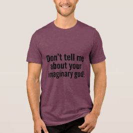 Camiseta Deus imaginário