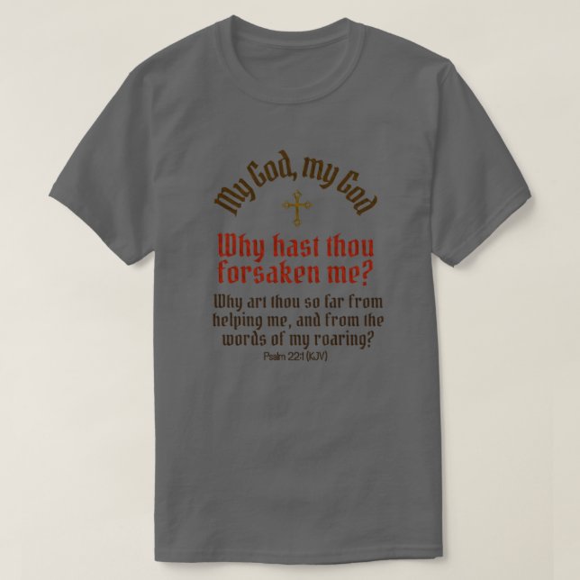 Camiseta Deus me abandonou (mais cores e estilos) - (Frente do Design)