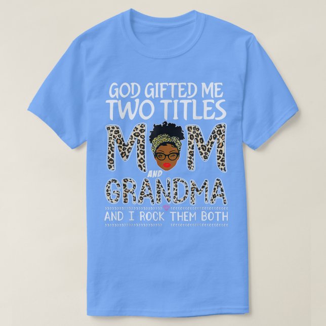 Camiseta Deus Me Deu Dois Títulos Mãe E Avó Leopard M (Frente do Design)