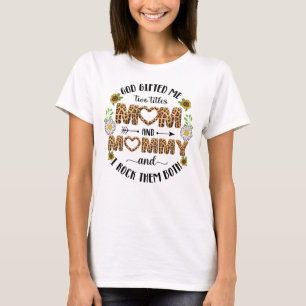 Camiseta Deus me deu dois títulos, mãe e Mamãe