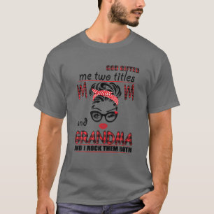 Camiseta Deus Me Deu Dois Títulos Mãe E Vovó Eu Rock