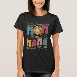 Camiseta Deus Me Deu Dois Títulos Mãe Nana Hippie Groovy Mo