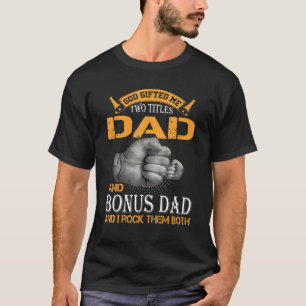 Camiseta Deus Me Deu Dois Títulos Pai E Pai De Bônus E Eu R