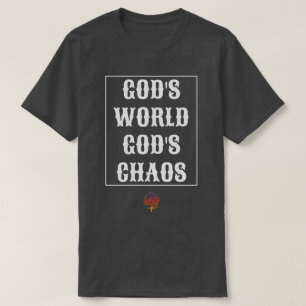 Camiseta DEUS MUNDIAL CAOS Unisex T Shirt