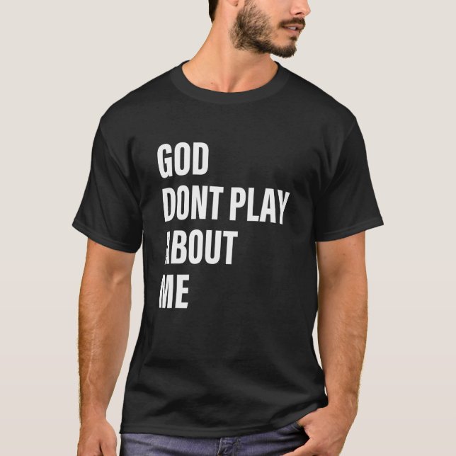Camiseta Deus Não Toque Sobre Mim (Frente)