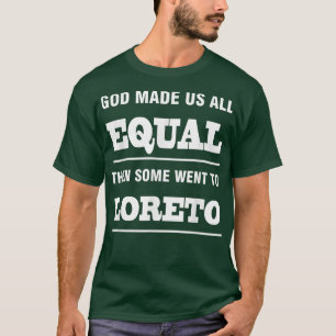 Camiseta Deus nos fez todos iguais e alguns foram para Lore