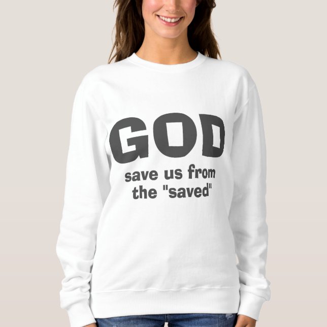 Camiseta Deus nos salve dos hipócritas religiosos (Frente)