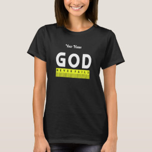 Camiseta Deus nunca falha o cristianismo