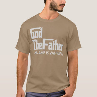 Camiseta Deus o Pai Seu nome é Yahweh amigo
