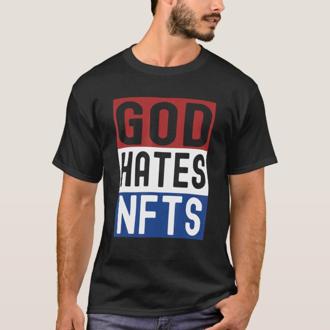 Camiseta Deus Odeia Nfts (Frente)